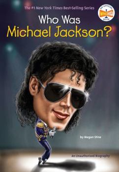 Who Was Michael Jackson? - Book  of the Who Was . . . ? Series