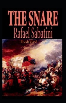 Paperback The Snare Illustrated Book