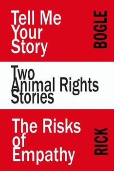 Paperback Two Animal Rights Stories Book