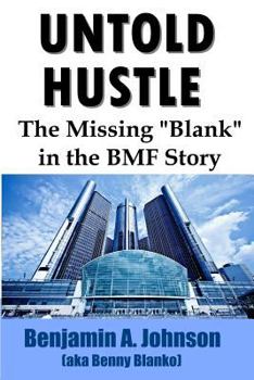 Paperback Untold Hustle: : The Missing Blank in the BMF Story Book