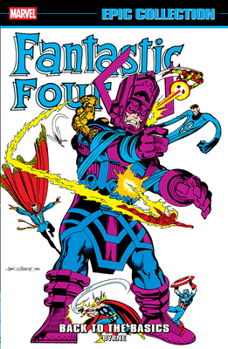 Paperback Fantastic Four Epic Collection: Back to the Basics Book