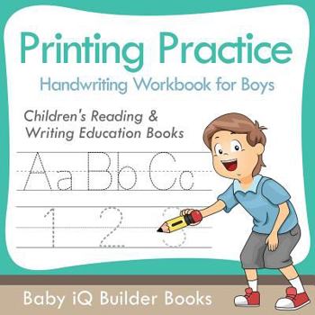 Paperback Printing Practice Handwriting Workbook for Boys: Children's Reading & Writing Education Books Book