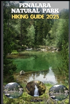 Paperback Penalara Natural Park Hiking Guide 2025 Book