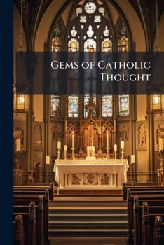 Paperback Gems of Catholic Thought Book