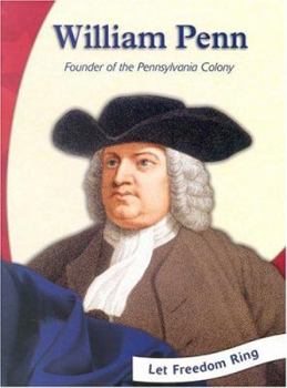 Library Binding William Penn: Founder of the Pennsylvania Colony Book