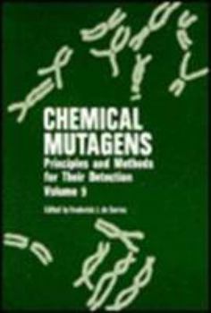 Hardcover Chemical Mutagens: Principles and Methods for Their Detection Volume 9 Book