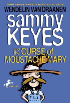 Sammy Keyes And The Curse Of Moustache Mary (Turtleback School & Library Binding Edition)