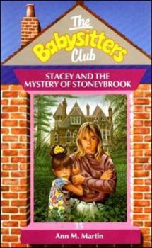 Stacey and the Mystery of Stoneybrook - Book #35 of the Baby-Sitters Club