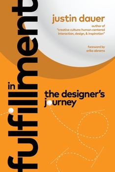 Paperback In Fulfillment: The Designer's Journey Book