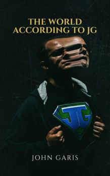 Paperback The World According To JG Book