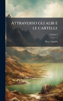 Hardcover Attraverso gli albi e le cartelle [Italian] Book