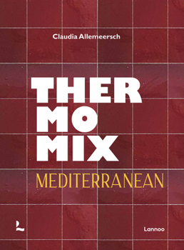 Hardcover Thermomix Mediterranean Book