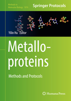Hardcover Metalloproteins: Methods and Protocols Book