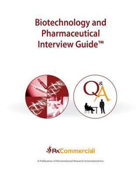 Paperback Biotechnology and Pharmaceutical Interview Guide (in Black & White) Book