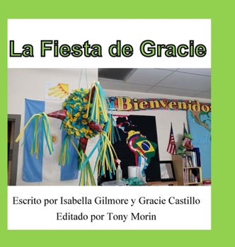 Hardcover La Fiesta de Gracie [Spanish] Book