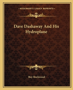 Paperback Dave Dashaway And His Hydroplane Book