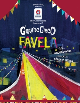 Paperback Grande circo favela [Portuguese] Book