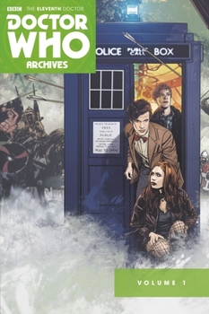 Doctor Who: The Eleventh Doctor Archives Omnibus Vol. 1 - Book  of the Doctor Who: The Eleventh Doctor Archives (single issues)