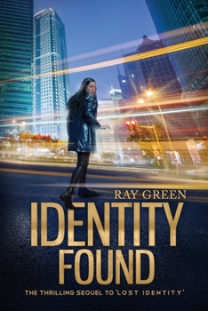 Identity Found: A Gripping Psychological Thriller - Book #2 of the Identity