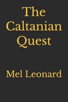 Paperback The Caltanian Quest Book