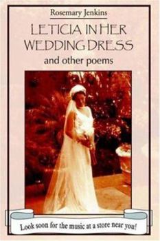 Hardcover Leticia in Her Wedding Dress: and other poems Book