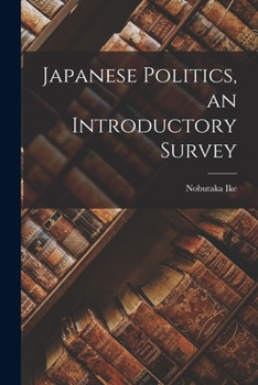 Paperback Japanese Politics, an Introductory Survey Book