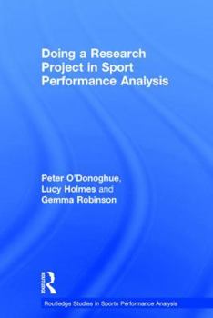 Hardcover Doing a Research Project in Sport Performance Analysis Book