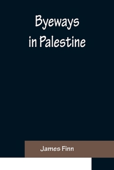Paperback Byeways in Palestine Book