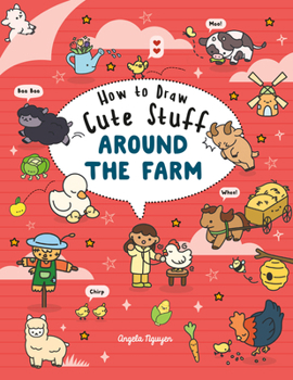 Paperback How to Draw Cute Stuff Around the Farm Book
