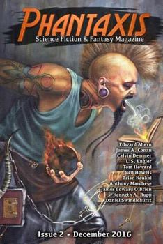 Paperback Phantaxis December 2016: Science Fiction & Fantasy Magazine Book