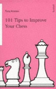 Paperback 101 Tips to Improve Your Chess Book