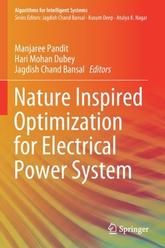 Paperback Nature Inspired Optimization for Electrical Power System Book