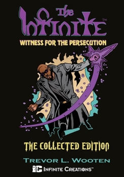 Paperback The Infinite: Witness For The Persecution Book