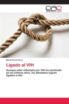 Paperback Ligado al VIH [Spanish] Book