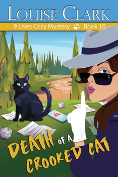 Death of a Crooked Cat (9 Lives Cozy Mystery)