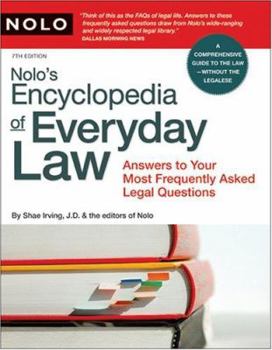 Paperback Nolo's Encyclopedia of Everyday Law: Answers to Your Most Frequently Asked Legal Questions Book