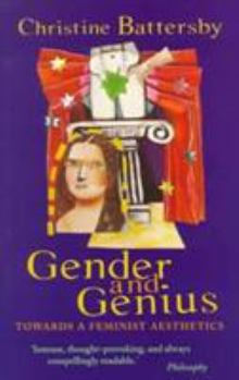 Paperback Gender and Genius: Towards a Feminist Aesthetics Book