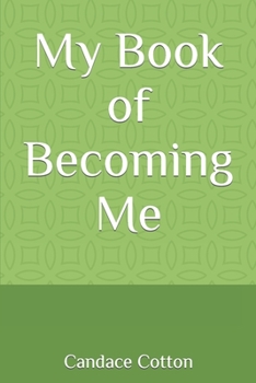 Paperback My Book of Becoming Me Book