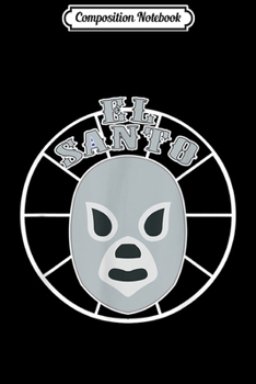 Paperback Composition Notebook: lucha libre mexicana Journal/Notebook Blank Lined Ruled 6x9 100 Pages Book