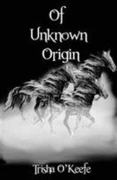 Paperback Of Unknown Origin Book