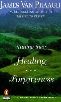 Audio Cassette Tuning Into: Healing/Forgiveness Book