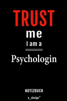 Notizbuch für Psychologen / Psychologe / Psychologin: Originelle Geschenk-Idee [120 Seiten liniertes blanko  Papier] (German Edition)