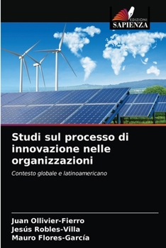 Paperback Studi sul processo di innovazione nelle organizzazioni [Italian] Book