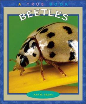 Beetles - Book  of the A True Book