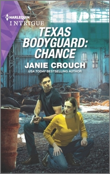 Mass Market Paperback Texas Bodyguard: Chance Book