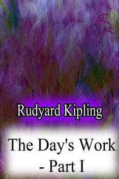 Paperback The Day's Work - Part I Book