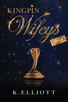 Paperback Kingpin Wifeys Vol. 9 Book