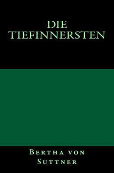 Paperback Die Tiefinnersten: Originalausgabe von 1893 [German] Book