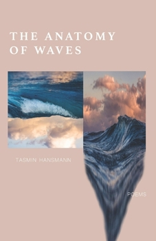 Paperback The Anatomy of Waves: Poetry Collection Book