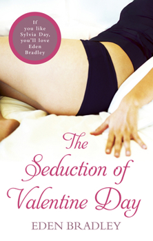 Paperback The Seduction of Valentine Day Book